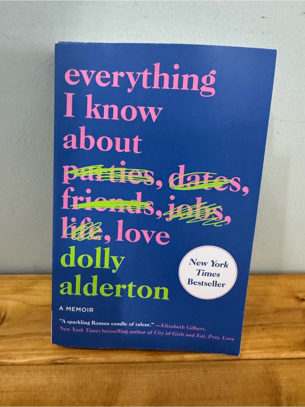 Everything I Know About... by Dolly Alderton - Blue & Pink Cover